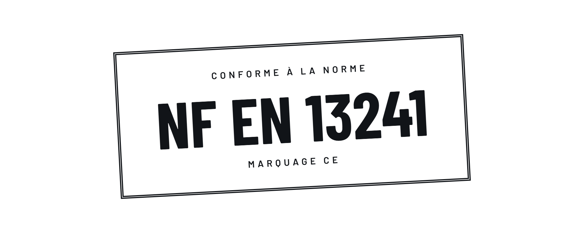 Norme NF EN 13241